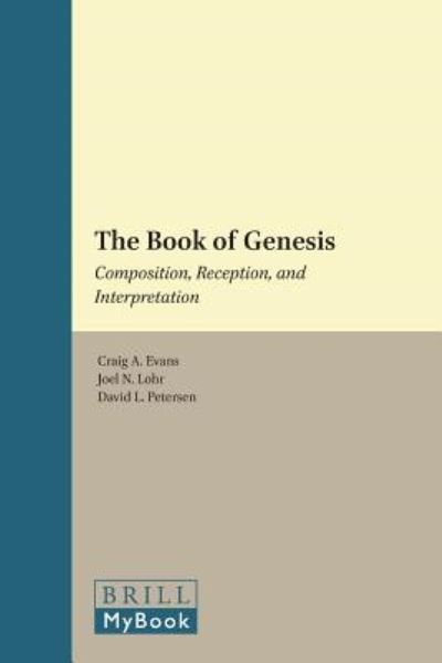 Cover for Craig A. Evans · The book of Genesis composition, reception, and interpretation (Book) (2012)