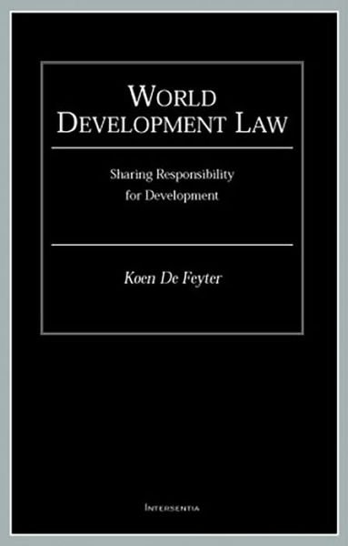 Cover for Koen de Feyter · World Development Law (Paperback Book) (2001)