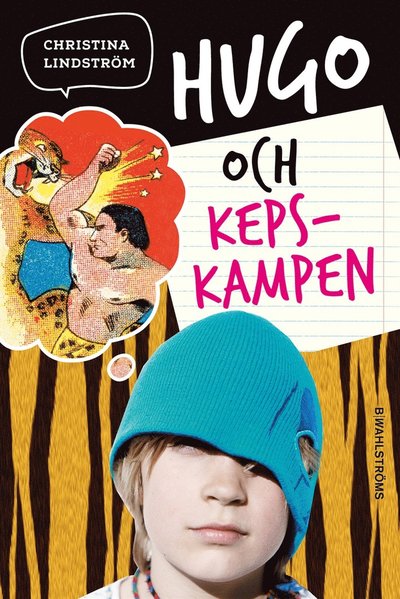 Cover for Christina Lindström · Hugo och kepskampen (ePUB) (2017)