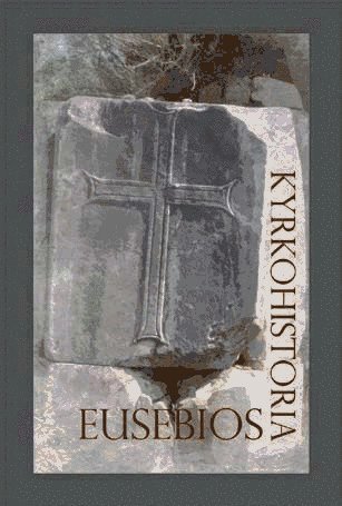 Cover for Eusebios av Ceasarea · Kyrkohistoria (Bok) (2007)