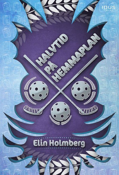 Cover for Elin Holmberg · Halvtid på hemmaplan (Bound Book) (2022)