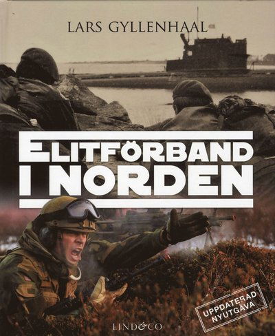 Elitförband i Norden - Lars Gyllenhaal - Książki - Lind & Co - 9789177797531 - 3 października 2019