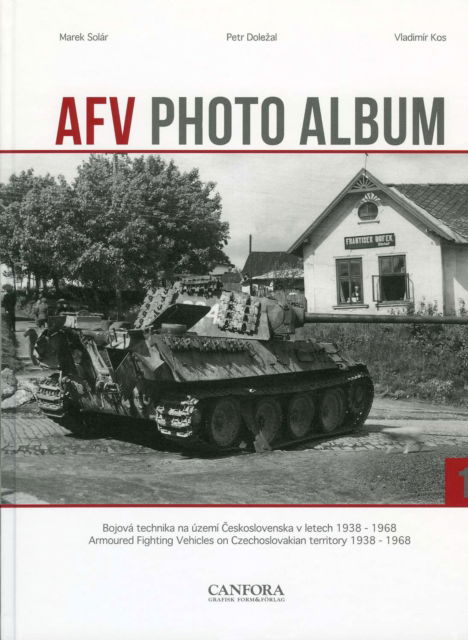 Cover for Petr Dolezal · AFV Photo Album Vol.1 (Inbunden Bok) (2024)