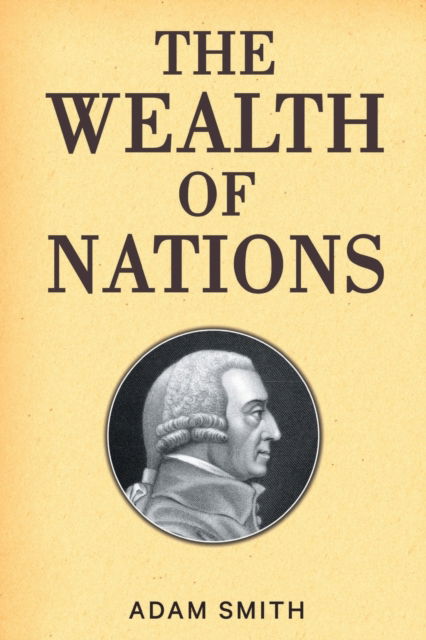 Cover for Adam Smith · The Wealth of Nations (Paperback Book) (2023)