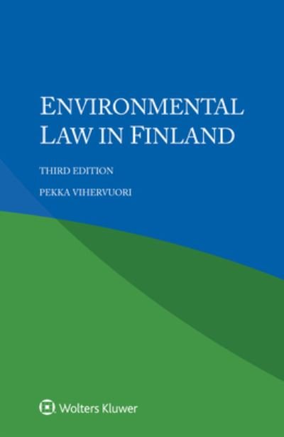 Cover for Pekka Vihervuori · Environmental Law in Finland (Paperback Book) [3rd edition] (2022)