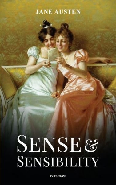 Sense and Sensibility - Jane Austen - Bøker - FV éditions - 9791029910531 - 19. november 2020