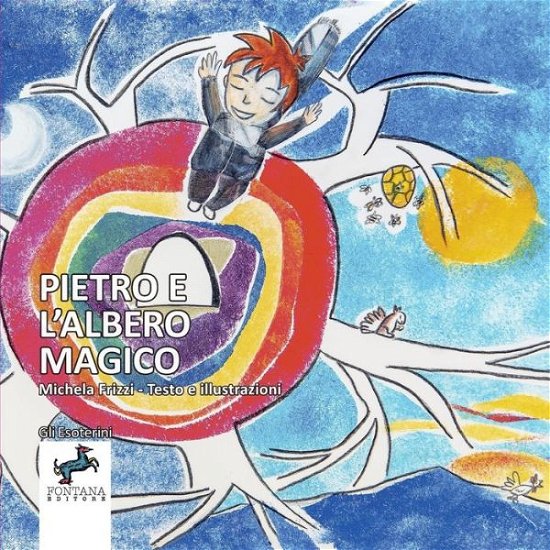 Cover for Frizzi Michela · Pietro E L'albero Magico (Buch) (2023)
