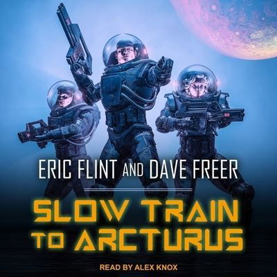 Cover for Eric Flint · Slow Train to Arcturus (CD) (2020)