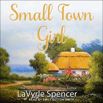 Cover for LaVyrle Spencer · Small Town Girl (CD) (2021)