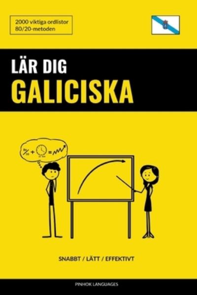 Cover for Languages Pinhok Languages · Lar dig Galiciska - Snabbt / Latt / Effektivt: 2000 viktiga ordlistor (Paperback Book) (2022)