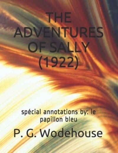 Cover for P G Wodehouse · The Adventures of Sally (1922) (Paperback Book) (2021)