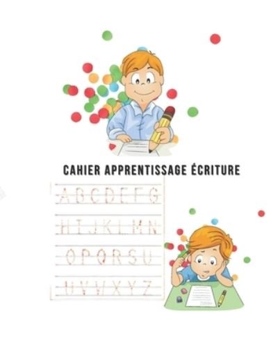 Cover for Bela Sultan · Cahier apprentissage d'ecriture,: Cahier d'activites pour les enfant des l'age de 3 ans (Paperback Bog) (2021)