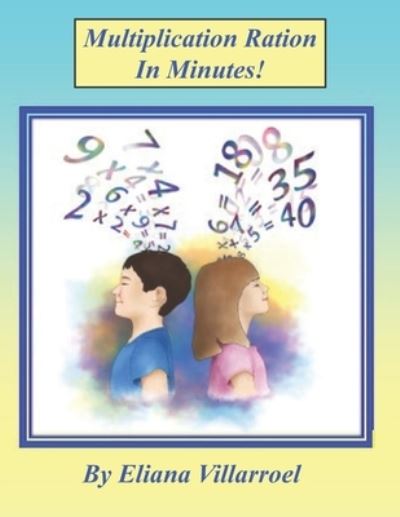 Cover for Eliana Villarroel · Multiplication Ration in Minutes! (Paperback Book) (2021)