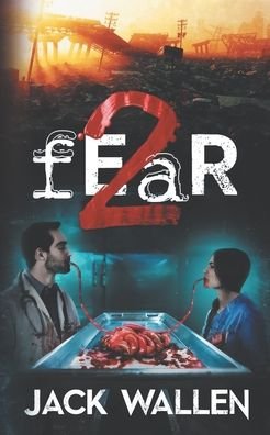 Cover for Jack Wallen · Fear 2 (Paperback Bog) (2020)