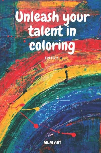 Cover for Art · Unleash your talent in coloring (Pocketbok) (2020)