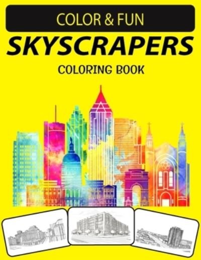 Cover for Black Rose Press House · Skyscrapers Coloring Book (Taschenbuch) (2020)