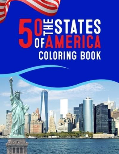 Cover for Atkins White Publication · 50 The States of America Coloring Book (Pocketbok) (2020)