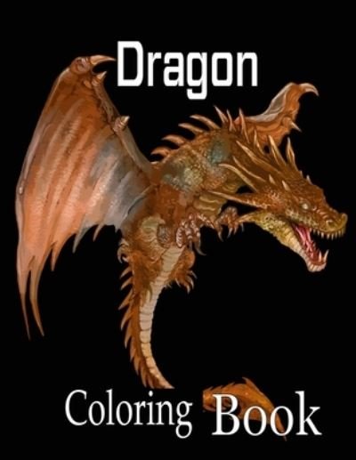 Cover for Nr Grate Press · Dragon Coloring Book (Paperback Book) (2021)
