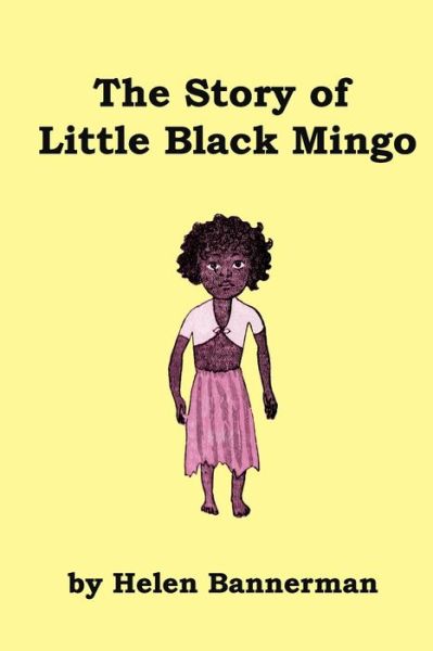 Cover for Helen Bannerman · The Story of Little Black Mingo (Pocketbok) (2020)