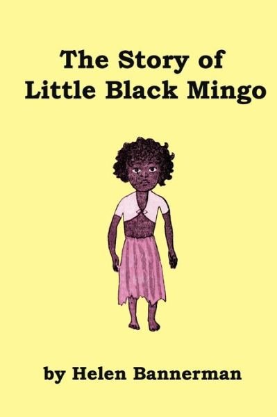 Cover for Helen Bannerman · The Story of Little Black Mingo (Paperback Bog) (2020)
