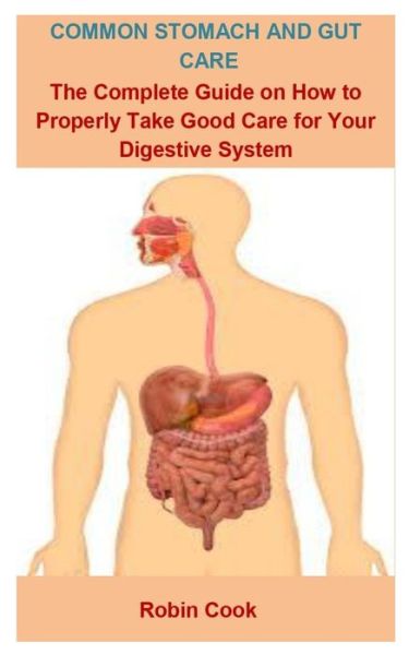 Cover for Robin Cook · Common Stomach And Gut Care (Pocketbok) (2020)