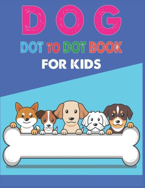 Cover for Nitu Publishing · Dog Dot to Dot Book For Kids (Paperback Book) (2020)