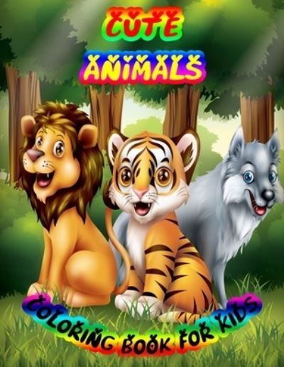 Cover for Nicky And Jerry · Cute Animals Coloring Book for Kids (Taschenbuch) (2020)