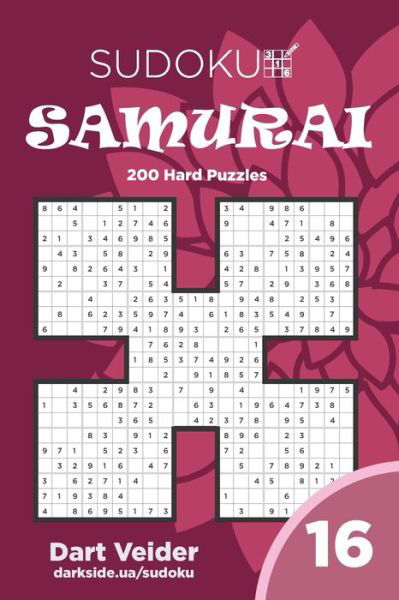 Sudoku Samurai - 200 Hard Puzzles 9x9 (Volume 16) - Dart Veider - Libros - Independently Published - 9798676438531 - 18 de agosto de 2020