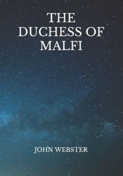 Cover for John Webster · The Duchess Of Malfi (Taschenbuch) (2021)