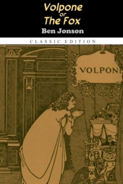 Cover for Ben Jonson · Volpone, or The Fox &quot;Annotated Edition&quot; (Paperback Bog) (2021)