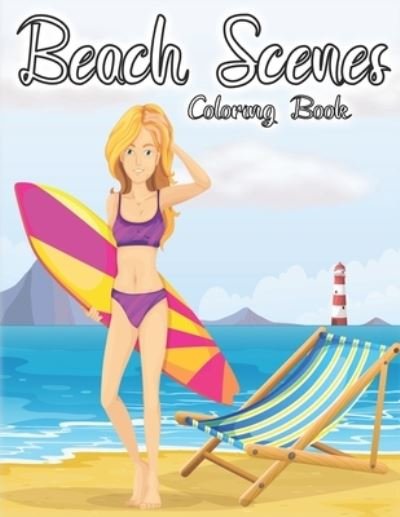 Cover for Sh Press · Beach Scenes Coloring Book.: An Adult Coloring Book. (Pocketbok) (2021)