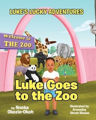 Cover for Nneka Okezie-Okeh · Luke Goes to the Zoo (Taschenbuch) (2021)