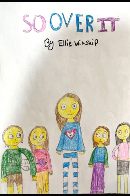 Cover for Ellie Winship · So Over It (Paperback Book) (2021)