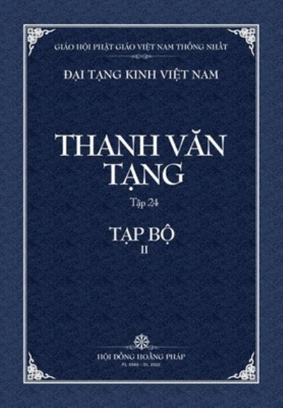 Cover for Thanh Van Tang, Tap 24: Luc Do Tap Kinh - Bia Mem - Dai Tang Kinh Viet Nam (Paperback Book) (2022)