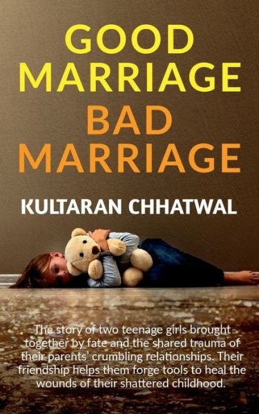 Cover for Kultaran Chhatwal · Good-Marriage Bad-Marriage (Paperback Bog) (2022)