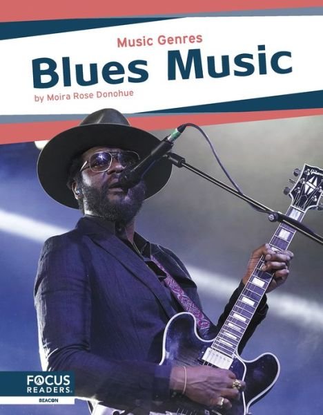 Cover for Moira Rose Donohue · Blues Music - Music Genres (Paperback Book) (2024)