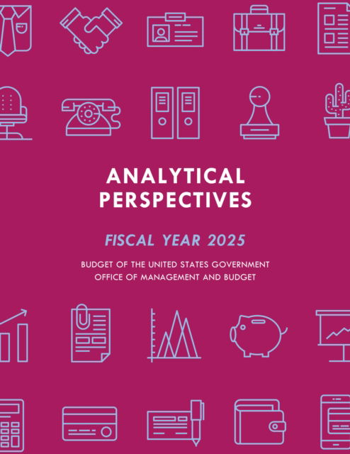 Cover for Analytical Perspectives: Budget of the United States Government Fiscal Year 2025 (Paperback Book) (2024)