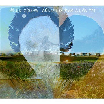 Cover for Neil Young · Dreamin Man Live 92 (CD) (2009)