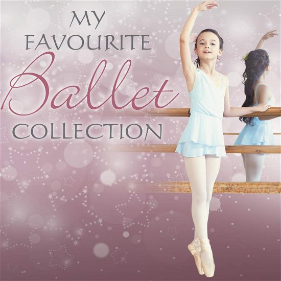 Cover for Varios Interpretes · My Favourite Ballet Collection (CD) (2017)