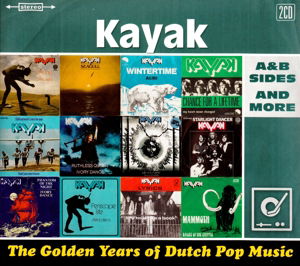 Golden Years of Dutch.. - Kayak - Muzyka - UNIVERSAL - 0602547169532 - 15 lipca 2019