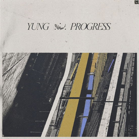 Progress - Yung - Musik - PNKSLM - 0634457021532 - 4. september 2020