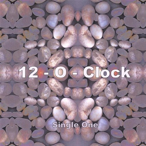 Cover for 12-o-clock · Single One (CD) (2005)
