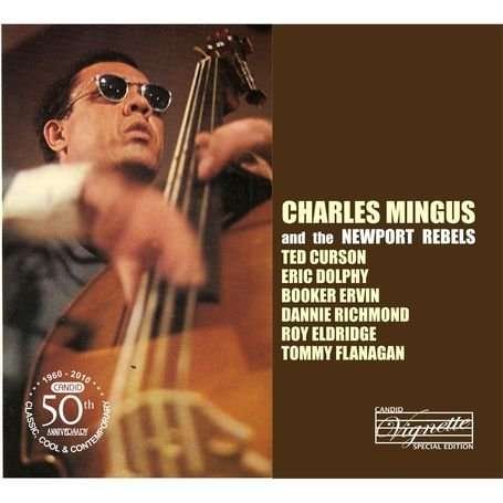 Cover for Charles Mingus · Newport Rebels (CD) (2010)