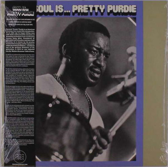 Soul Is.. Pretty Purdie - Bernard Purdie - Musiikki - TIDAL WAVES MUSIC - 0752505992532 - perjantai 17. joulukuuta 2021