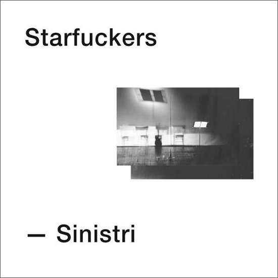 Cover for Starfuckers · Sinistri (LP) (2016)