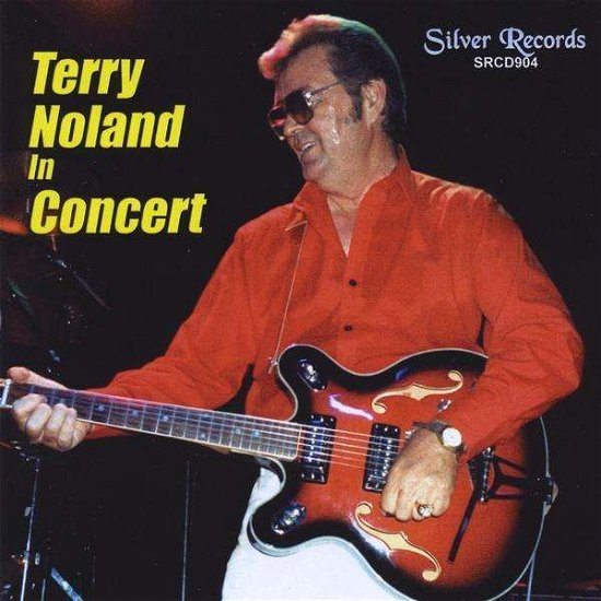 Cover for Terry Noland · Terry Noland in Concert (CD) (2010)