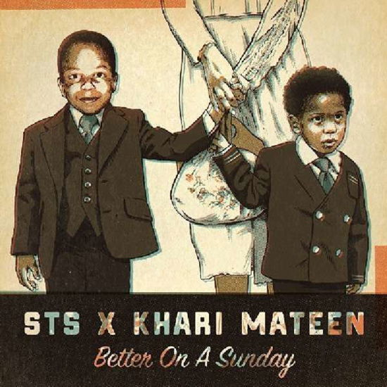 Cover for Sts X Khari Mateen · Better On A Sunday (LP) (2018)