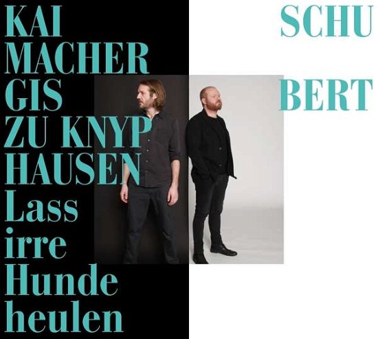 Cover for Knyphausen / Schumacher · Lass Irre Hunde Heulen (CD) (2021)
