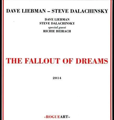 Cover for Dave Liebman · The Fallout of Dreams (CD) (2011)