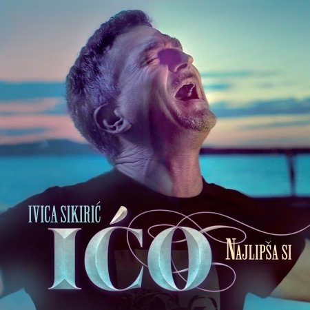 Cover for Sikirić Ivica - Ićo · Najlipša Si (CD) [Remastered edition] (2022)